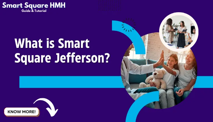What is Smart Square Jefferson? What is Smart Square Jefferson?